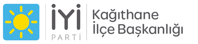 İYİ Parti Kağıthane İlçe Başkanlığı